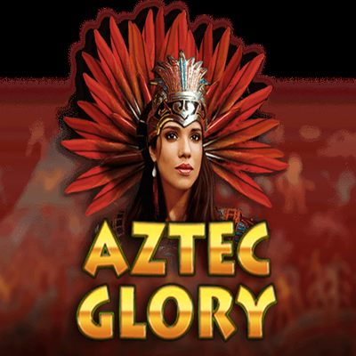 Aztec Glory